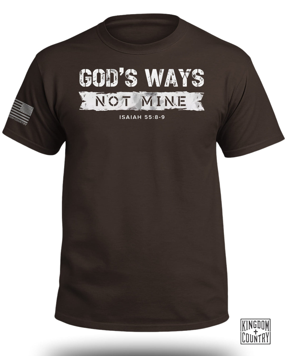 God's Ways Not Mine T-Shirt