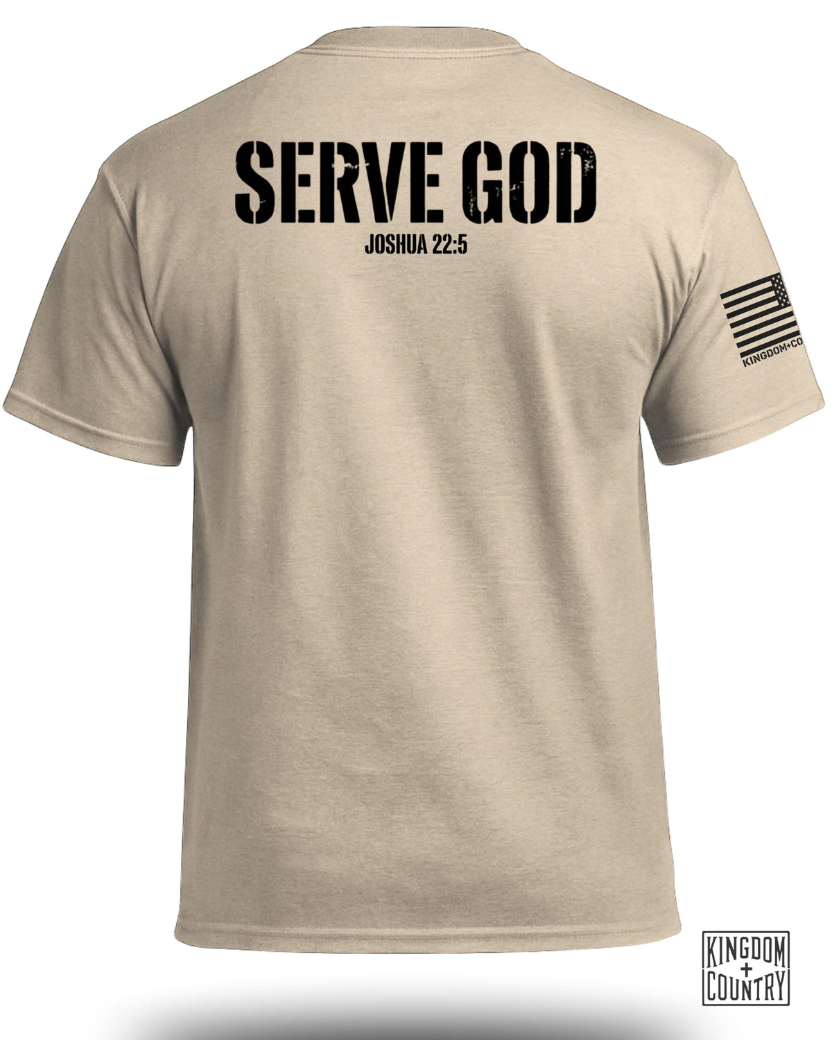 Serve God Joshua 22:5 T-Shirt