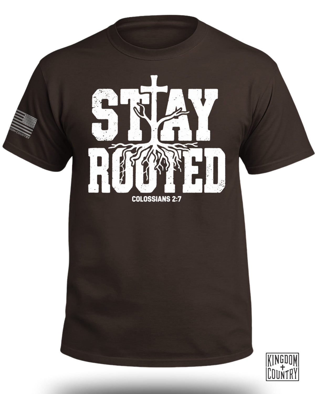 Stay Rooted Colossians 2:7 Shirt