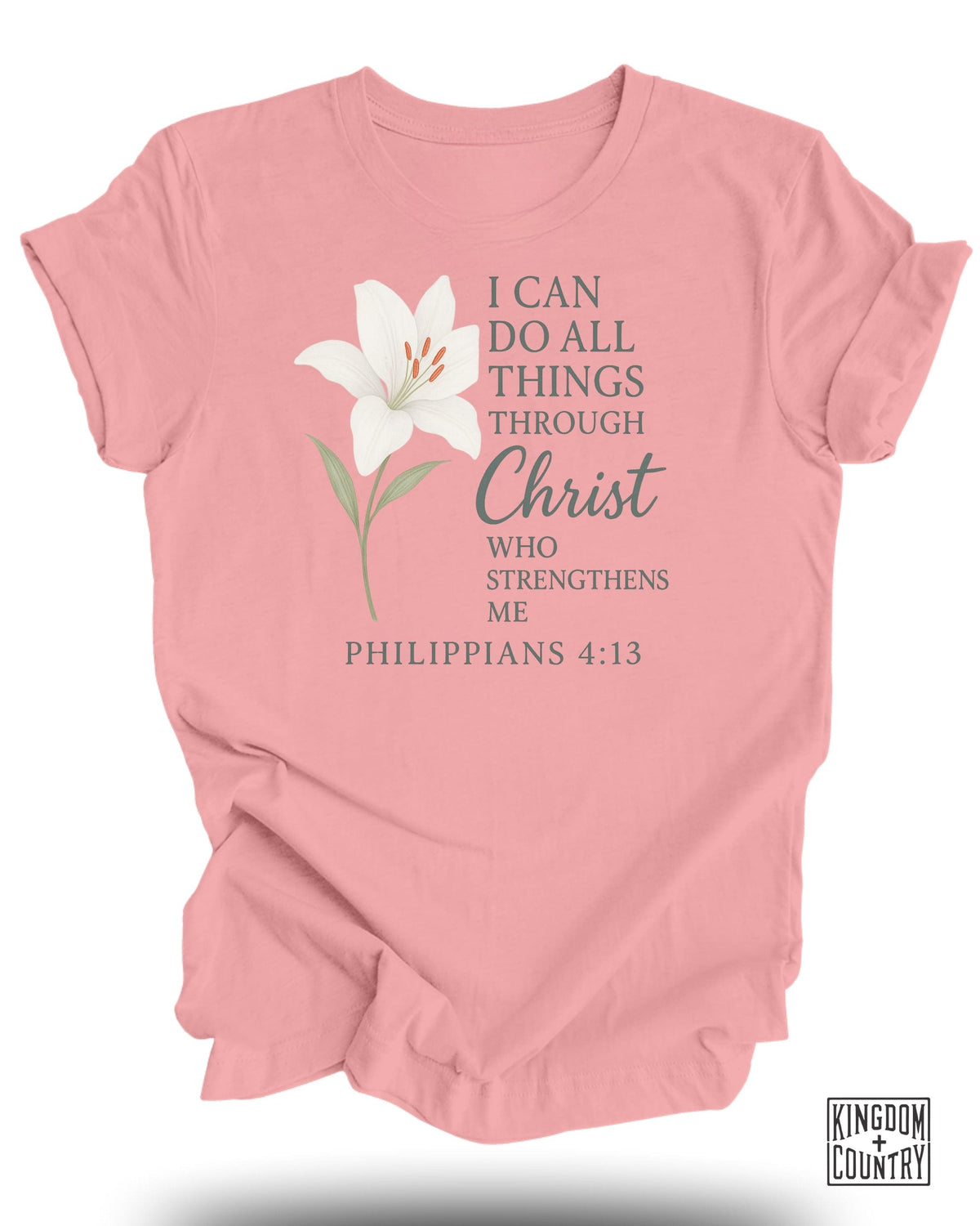 I Can Do All Things T-Shirt