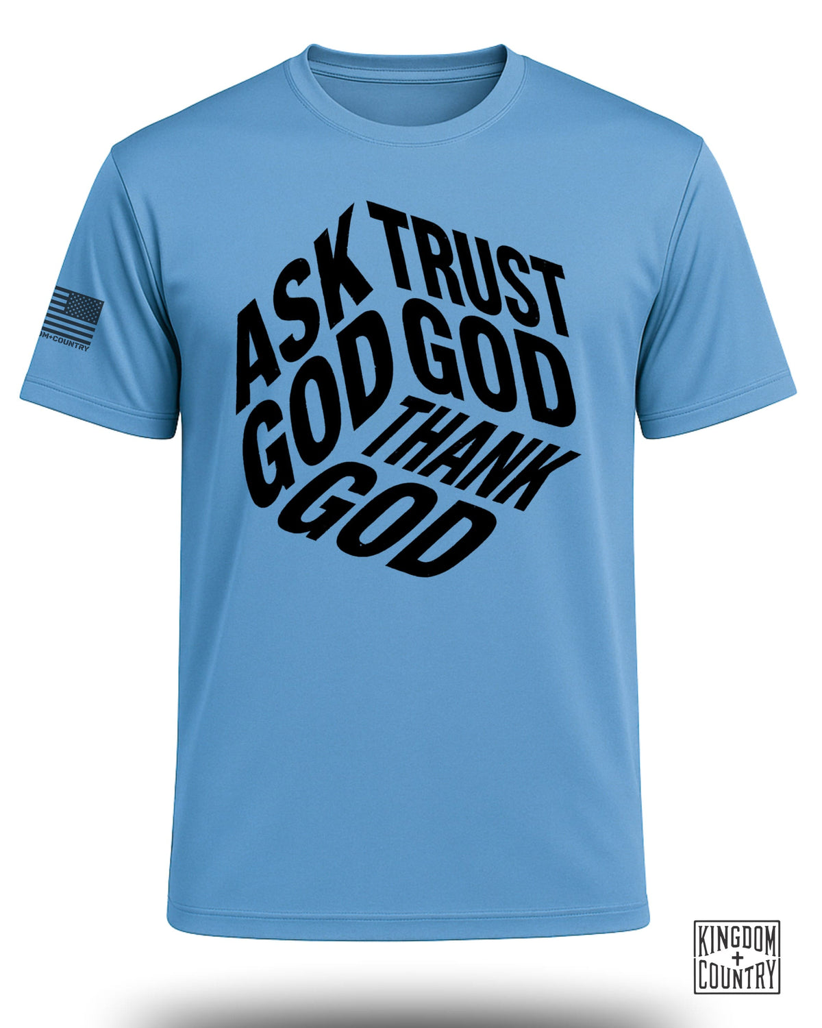 Ask Trust Thank God Performance Shirt