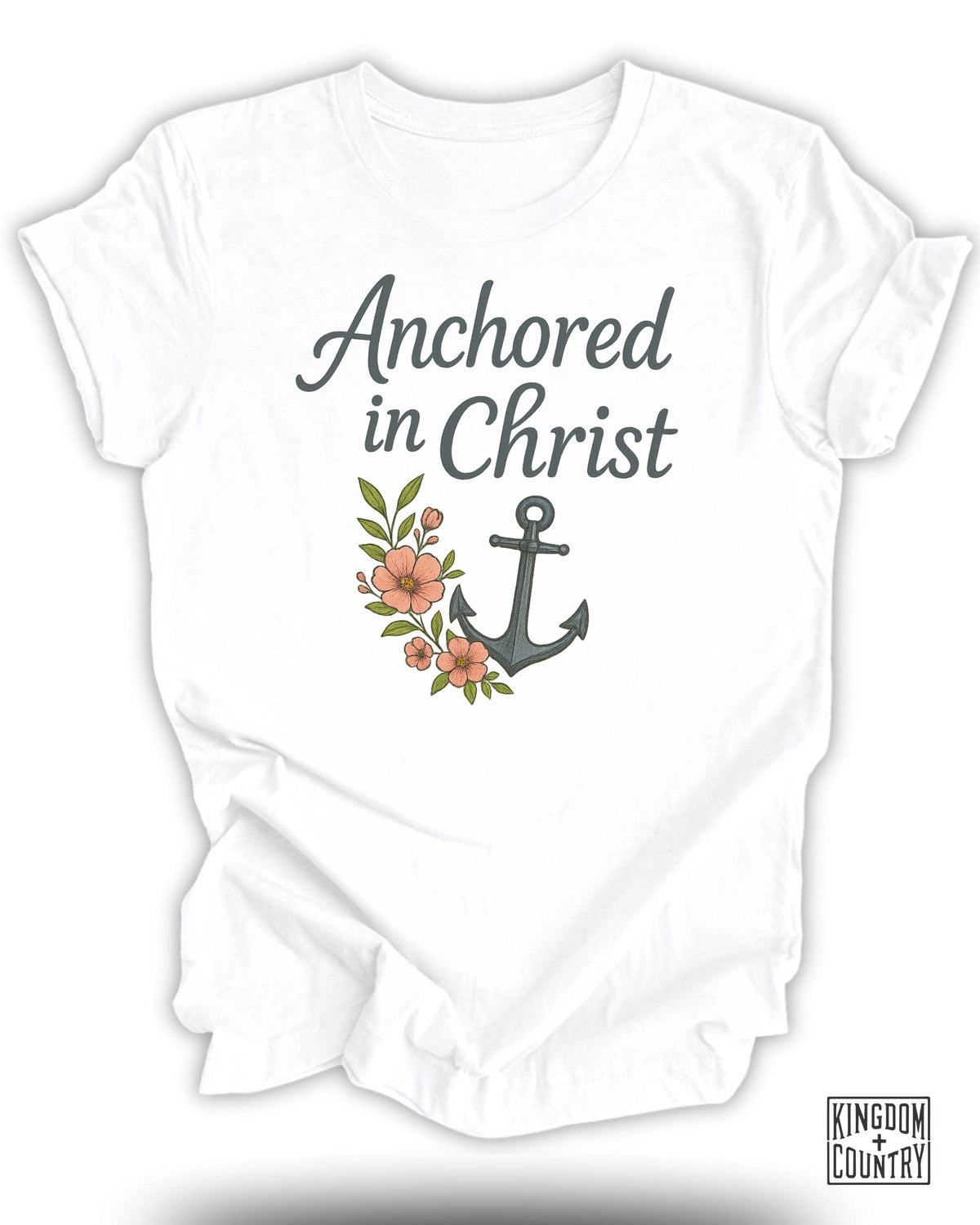 Anchored in Christ T-Shirt