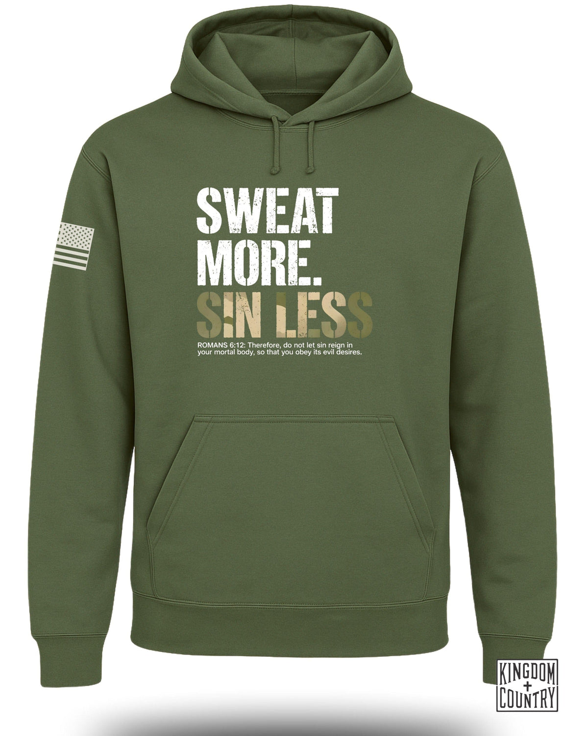 Sweat More Sin Less Hoodie