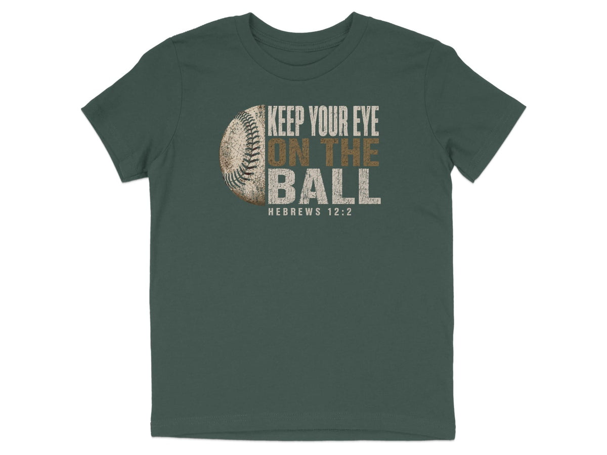 Keep Your Eye on the Ball Youth T-Shirt