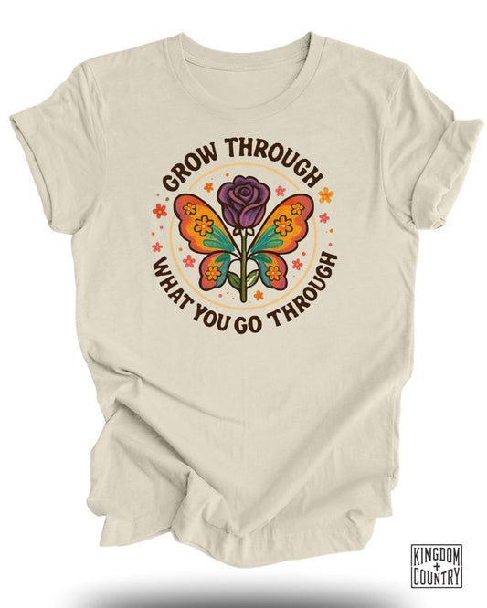 Grow Through What You Go Through T-Shirt