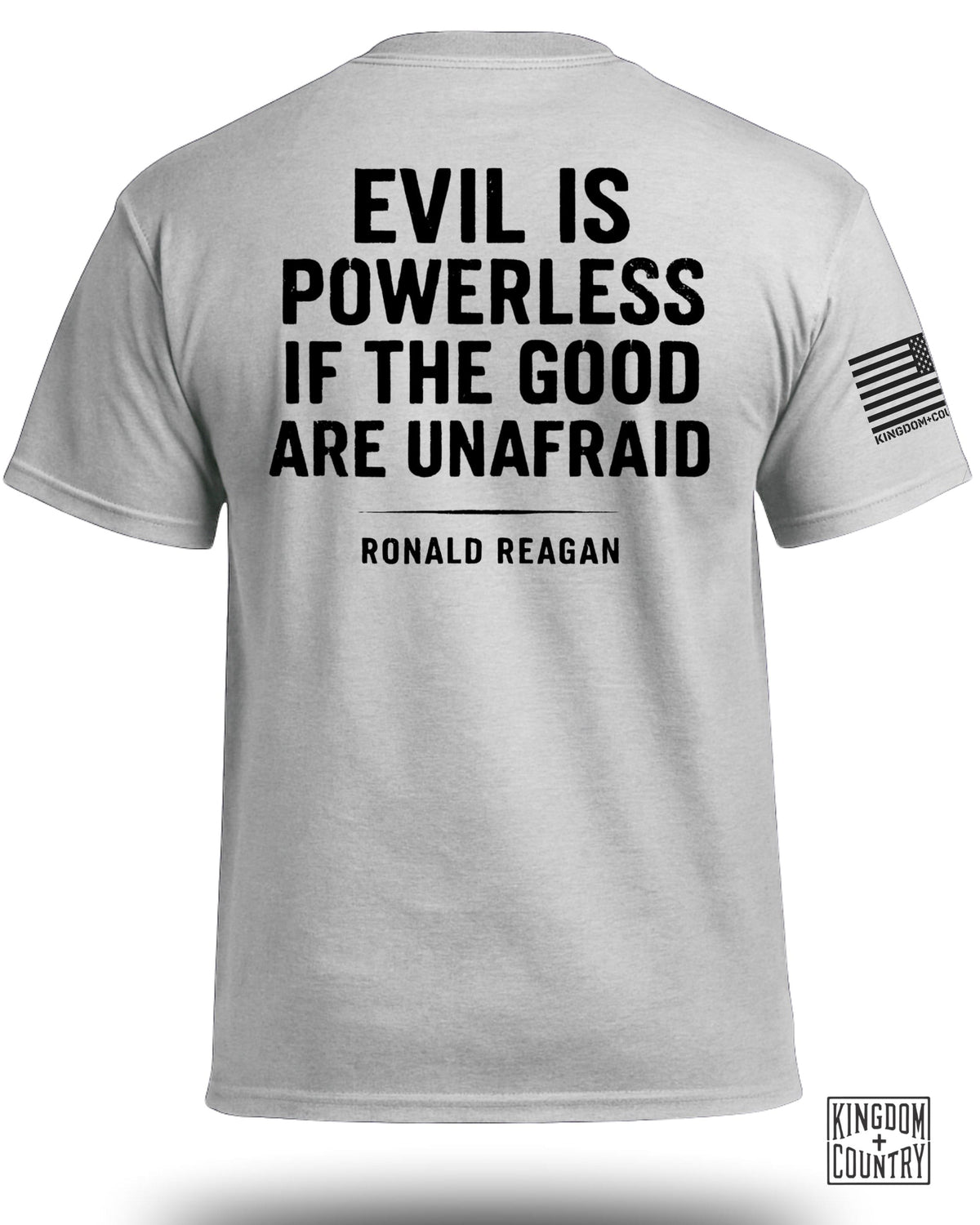 Evil Is Powerless T-Shirt