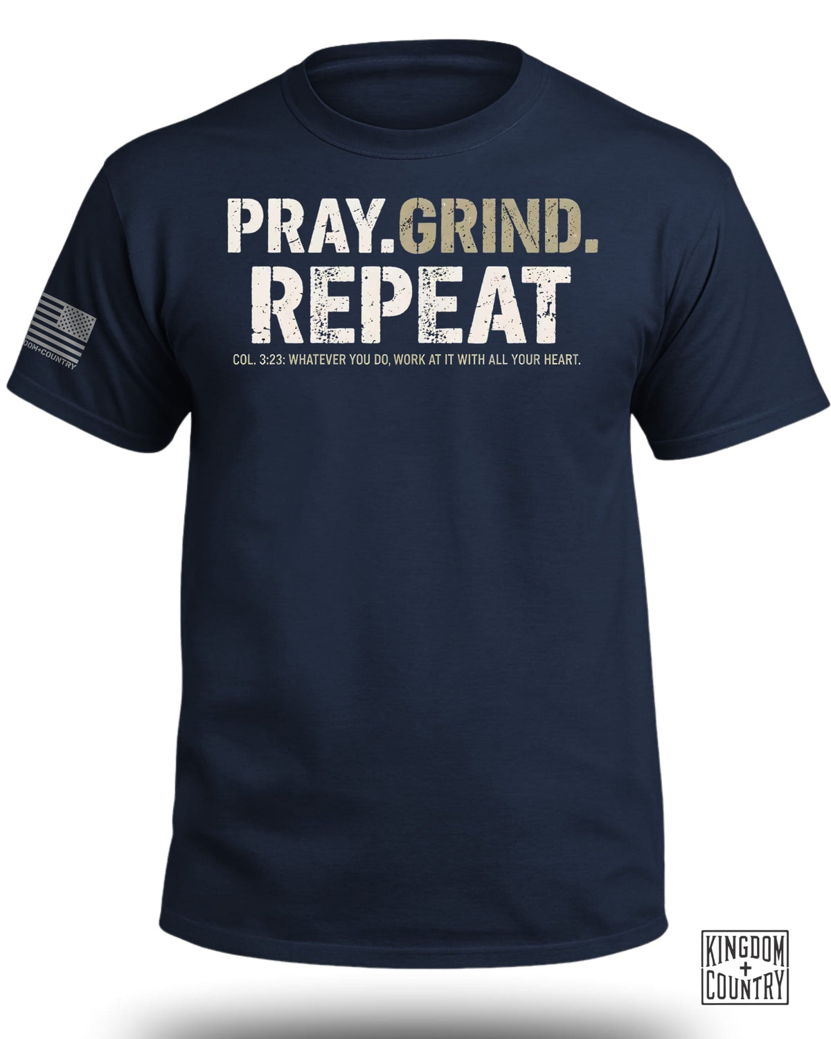 PRAY. GRIND. REPEAT T-Shirt