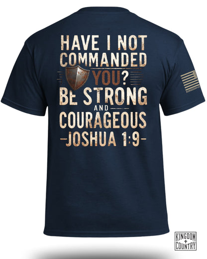 Be Strong And Courageous T-Shirt