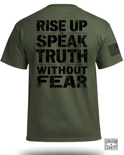 Rise Up & Speak Truth Without Fear T-Shirt