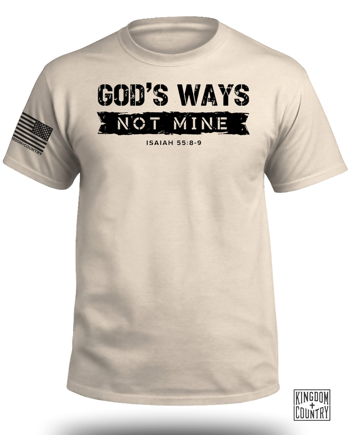 God's Ways Not Mine T-Shirt