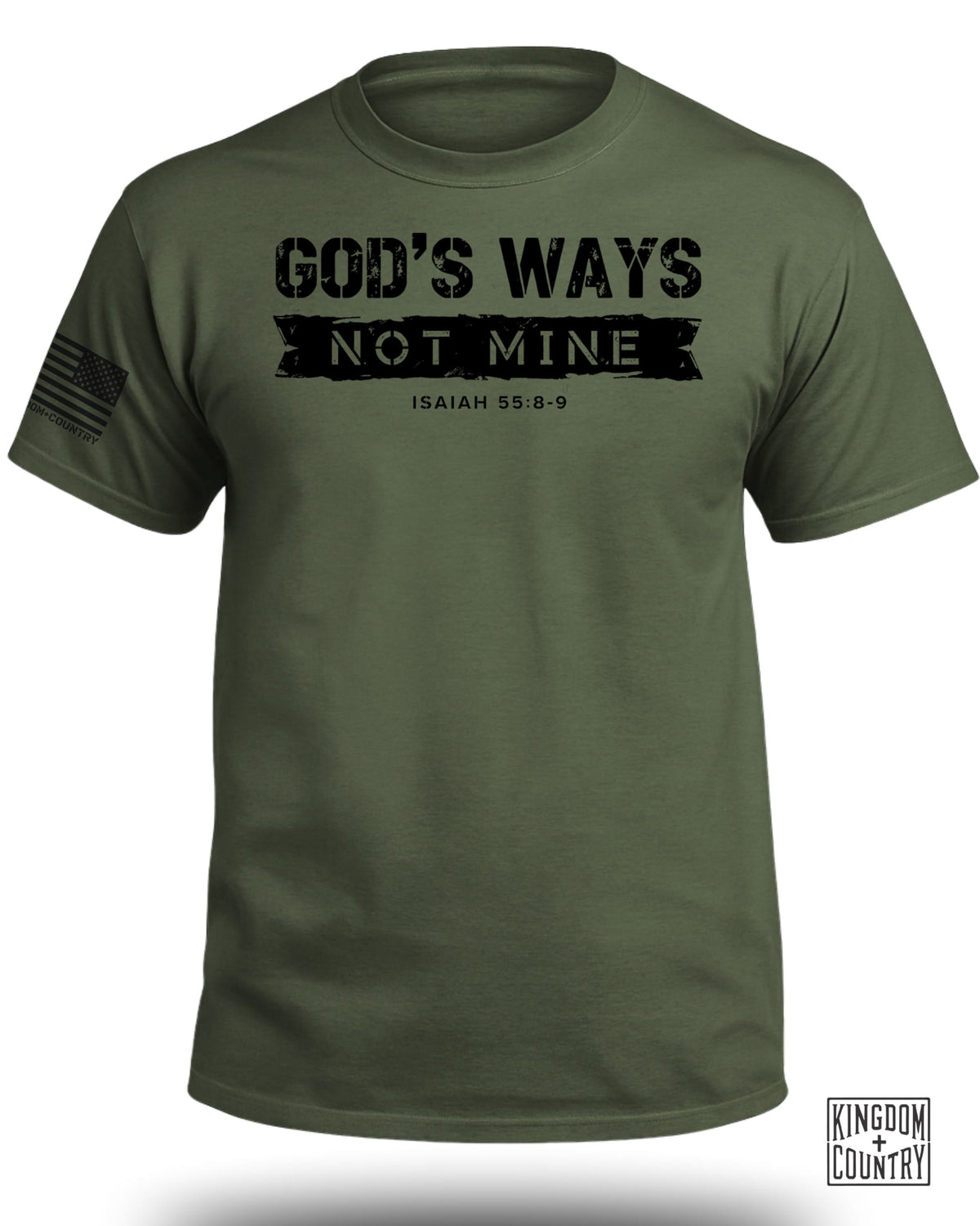 God's Ways Not Mine T-Shirt