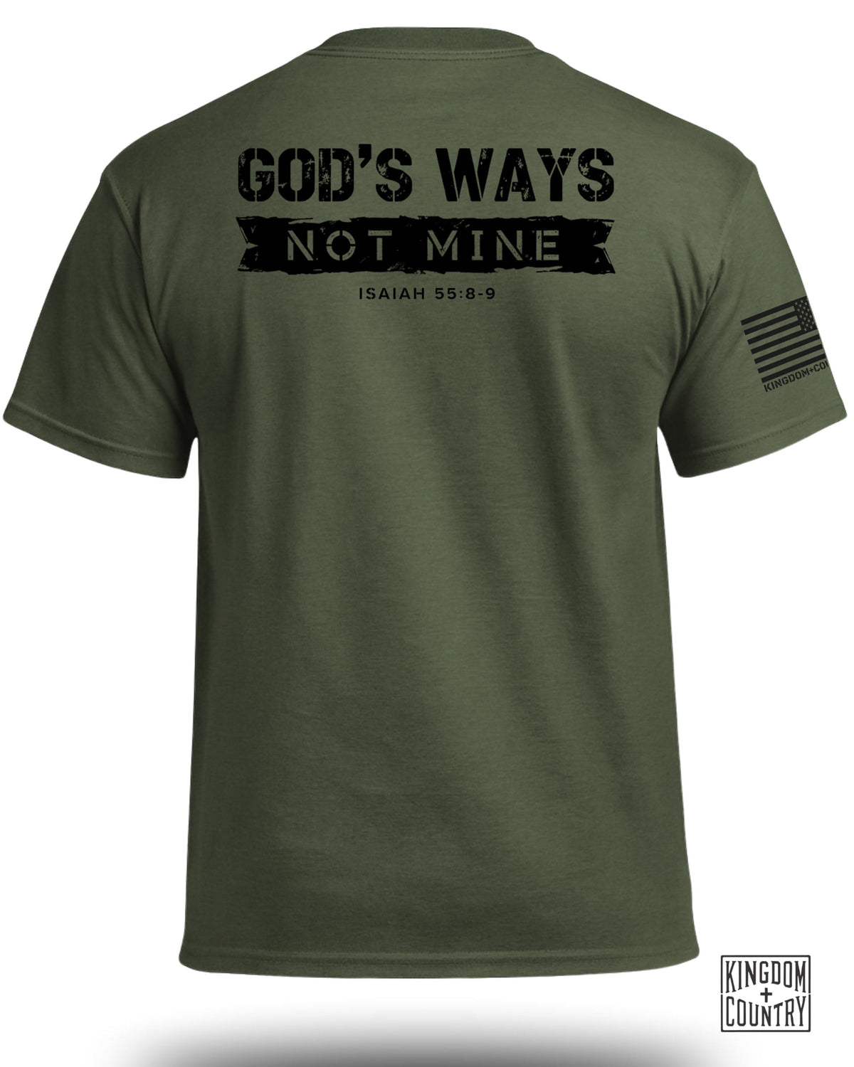 God's Ways Not Mine (Back) T-Shirt
