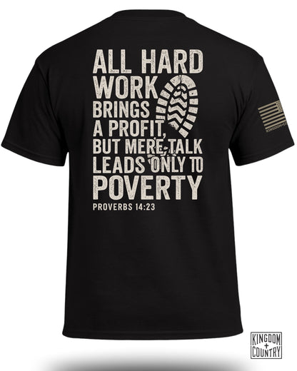 Hard Work T-Shirt