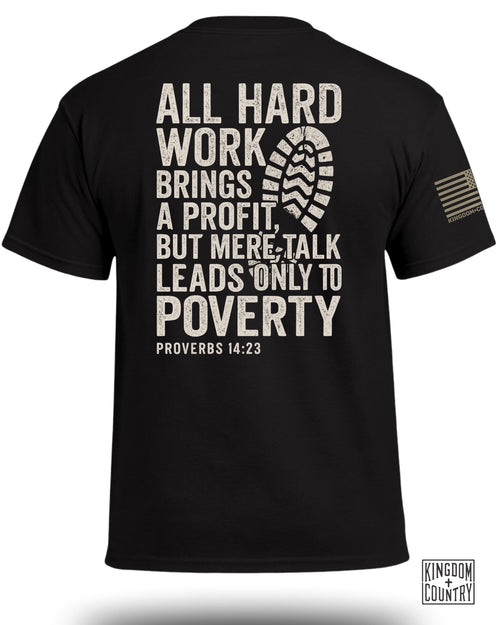 Hard Work T-Shirt