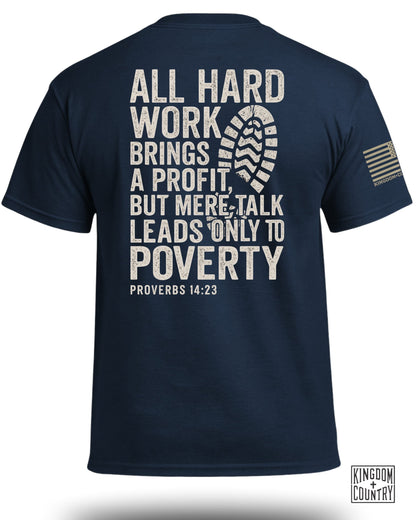 Hard Work T-Shirt