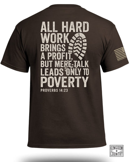 Hard Work T-Shirt