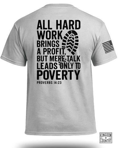 Hard Work T-Shirt