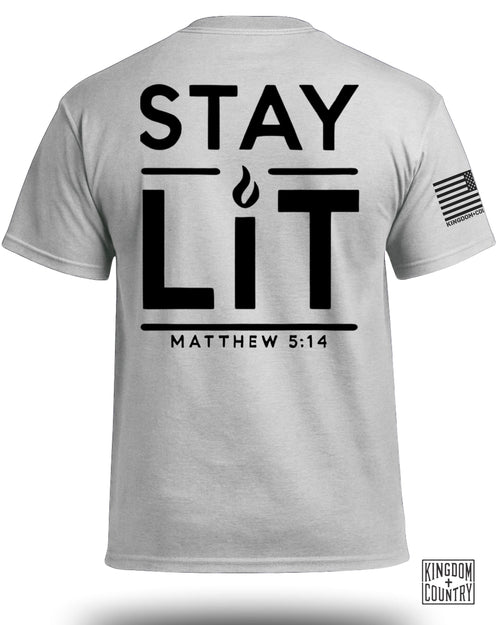 Stay Lit T-Shirt
