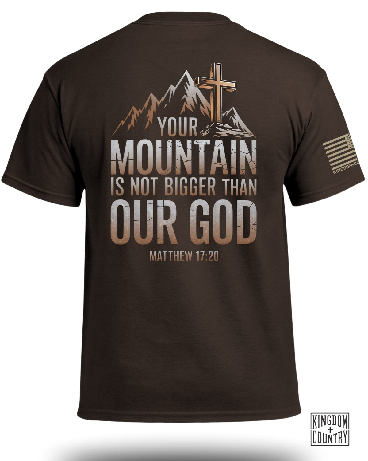 Your Mountain Is Not Bigger T-Shirt
