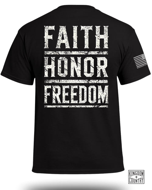 Faith Honor Freedom T-Shirt
