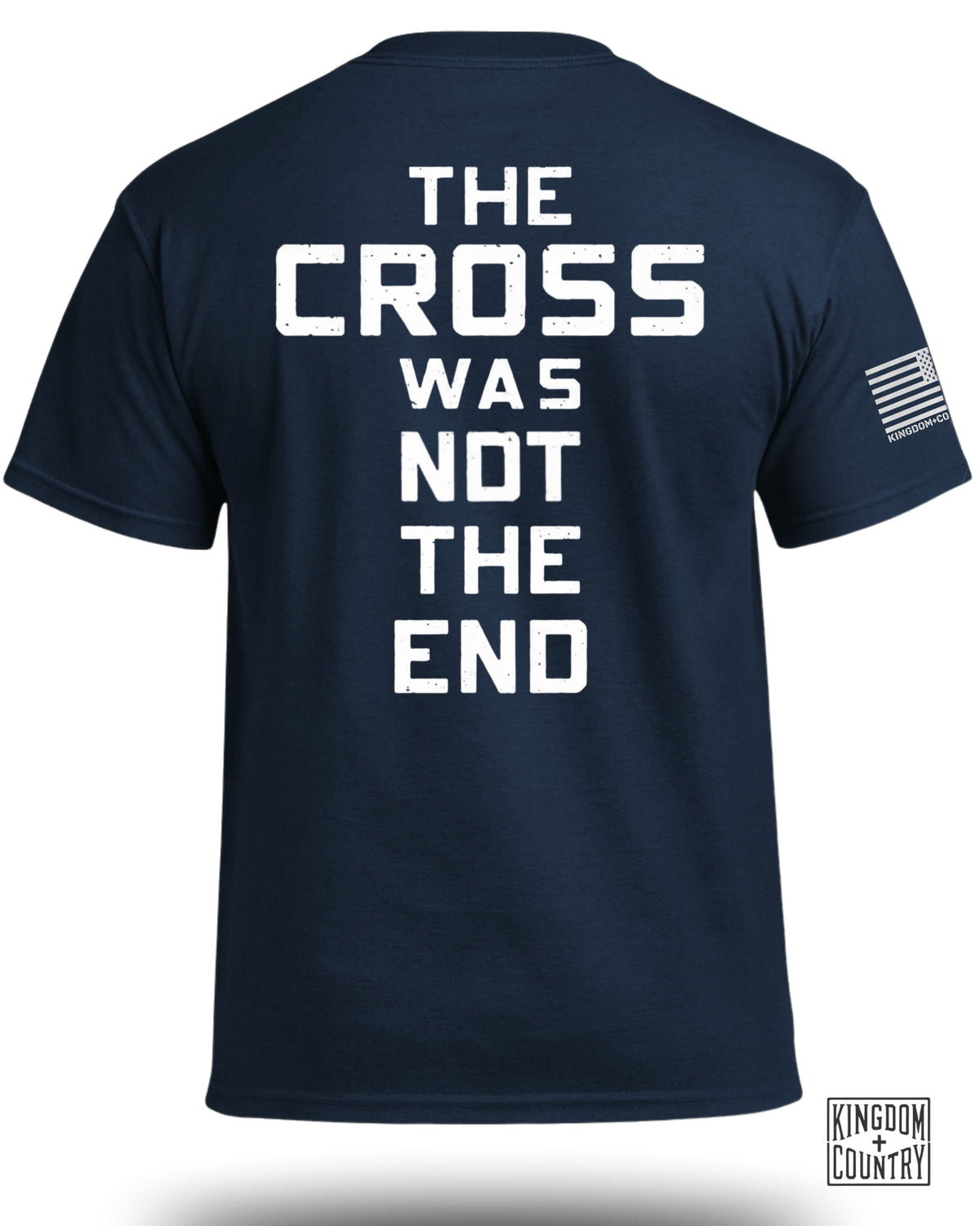 The Cross Was Not the End T-Shirt