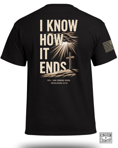 I Know How It Ends T-Shirt