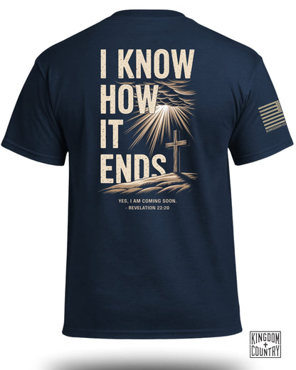 I Know How It Ends T-Shirt