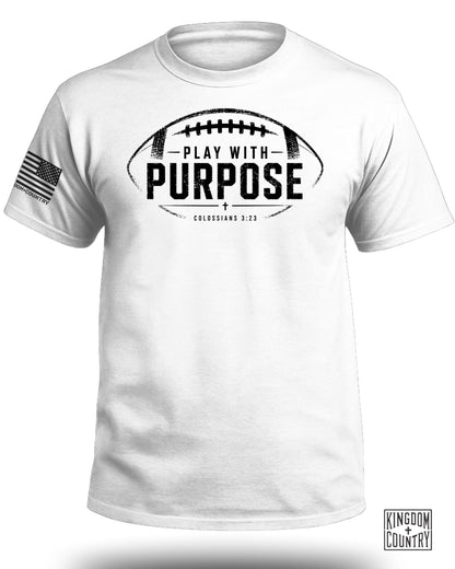 Play with Purpose - Football T-Shirt