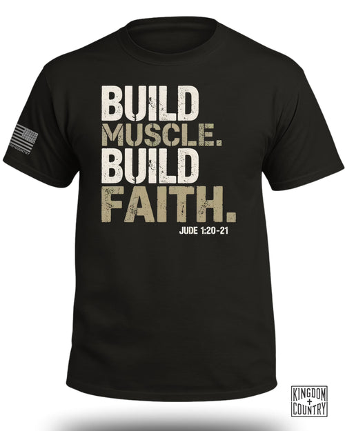Build Muscle Build Faith T-Shirt