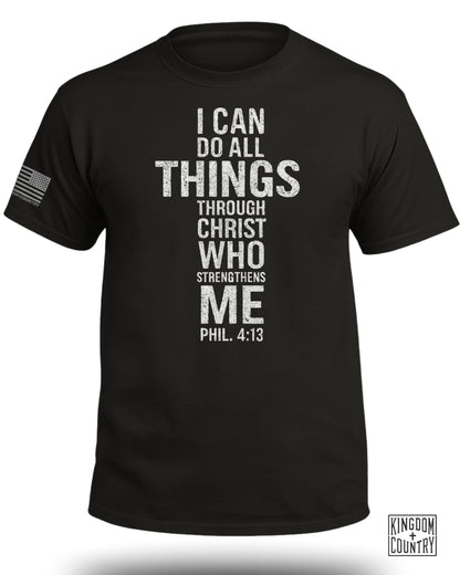 I Can Do All Things Phil. 4:13 T-Shirt