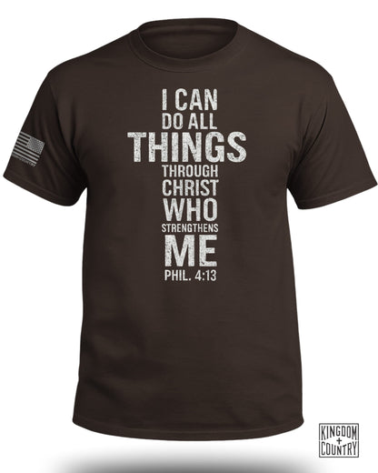 I Can Do All Things Phil. 4:13 T-Shirt
