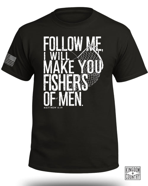 Follow Me Fishers of Men T-Shirts