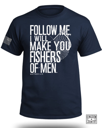 Follow Me Fishers of Men T-Shirts