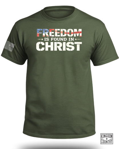 Freedom is Found in Christ Patriotic T-Shirt