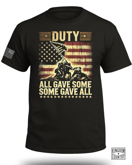 All Gave Some Some Gave All T-Shirt