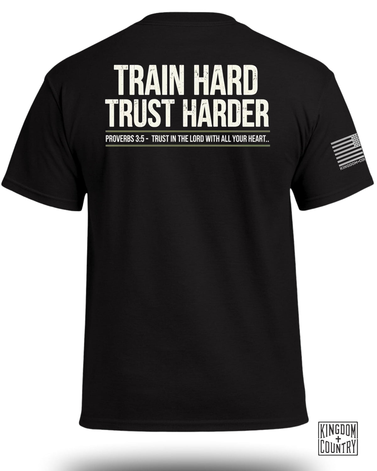 TRAIN HARD TRUST HARDER T-Shirt