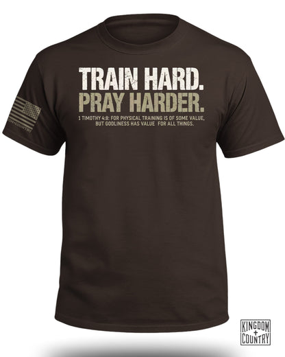 Train Hard Pray Harder T-Shirt