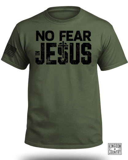 No Fear In Jesus T-Shirt