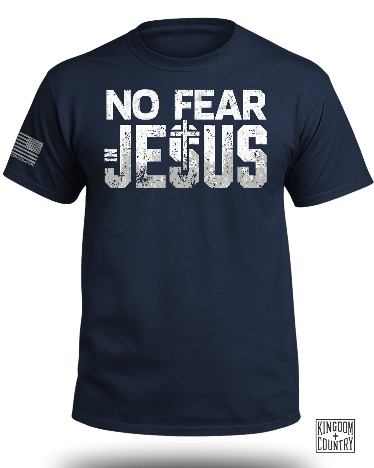No Fear In Jesus T-Shirt