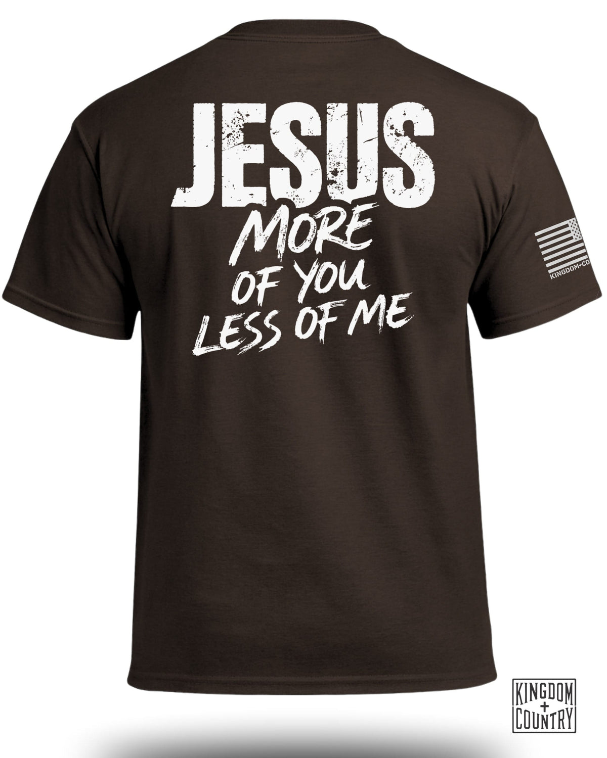 JESUS More of You Less of Me T-Shirt