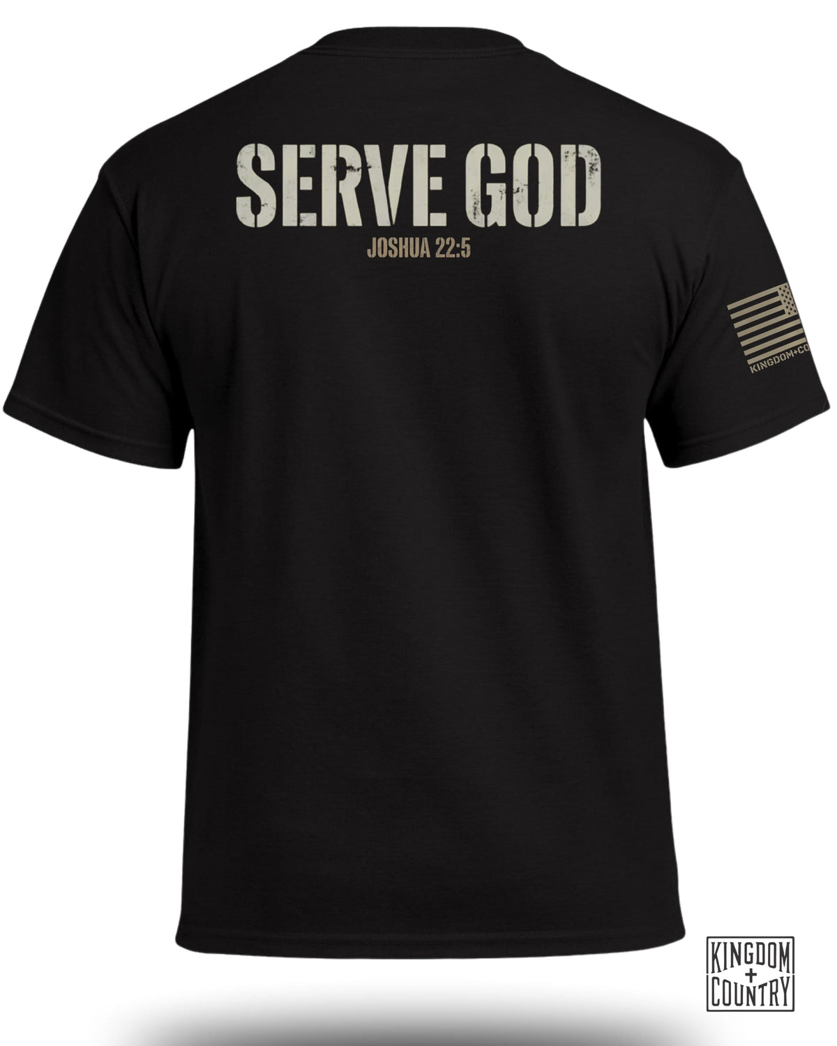 Serve God Joshua 22:5 T-Shirt