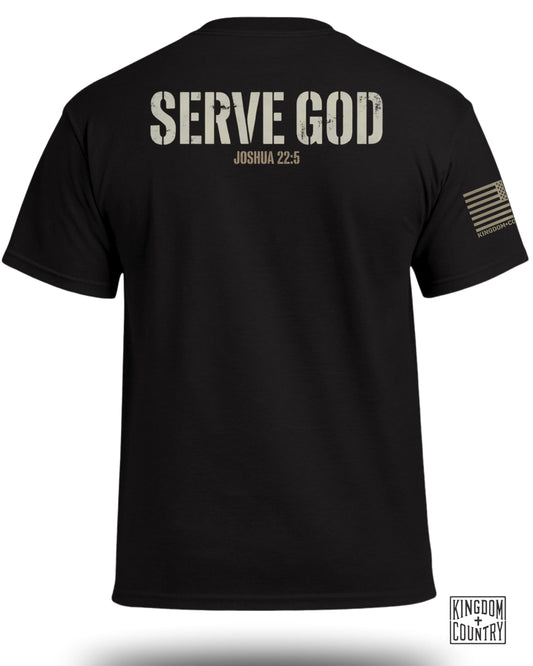Serve God Joshua 22:5 T-Shirt