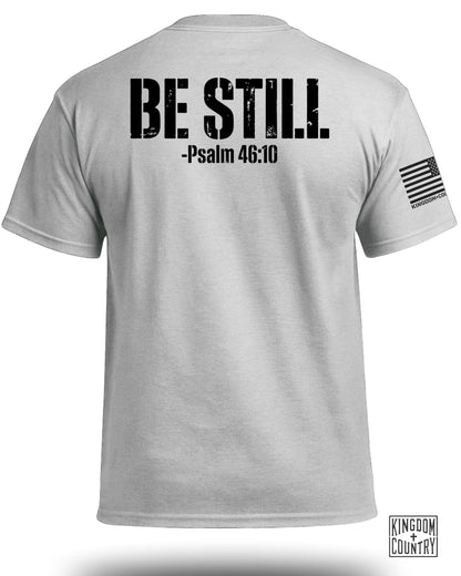 Be Still Psalm 46:10 T-Shirt