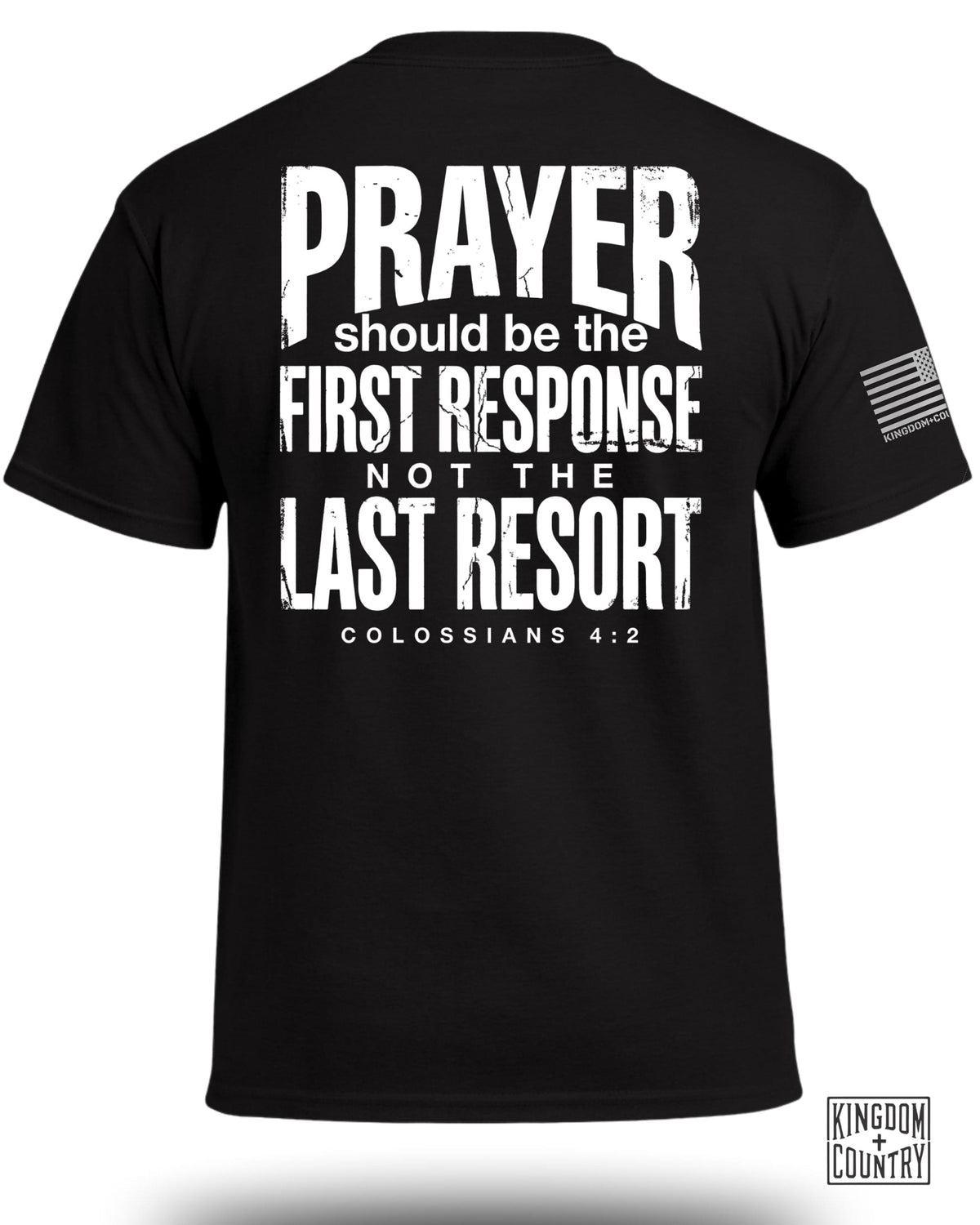 Prayer First Response T-Shirt