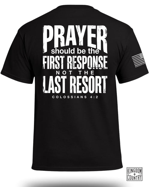 Prayer First Response T-Shirt