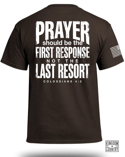 Prayer First Response T-Shirt