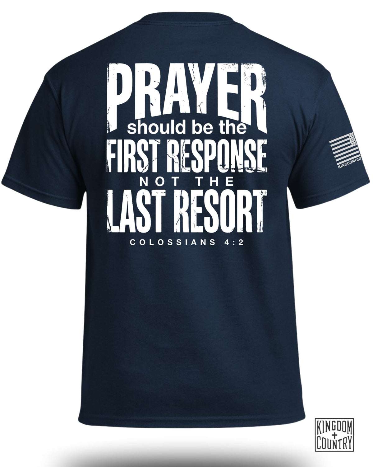 Prayer First Response T-Shirt