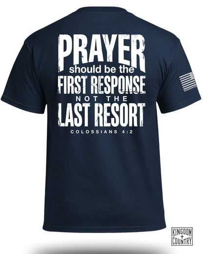 Prayer First Response T-Shirt