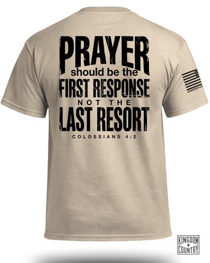Prayer First Response T-Shirt