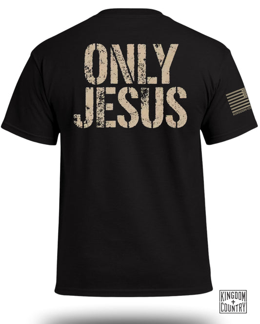 Only Jesus T-Shirt